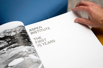 Aspen Institute’s 75th Anniversary Commemorative Book